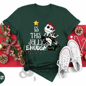 a t - shirt that says is this jolly enough