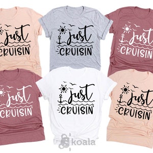 Just Cruising Shirt, Cruise Shirt, Family Cruise Shirt, Vacation Shirt, Boat Trip Shirt, Family Cruise Tee, Family Cruise, Cruise Squad