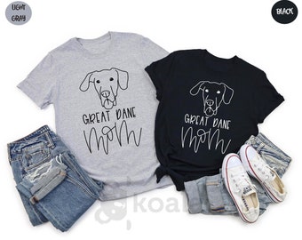 GREAT DANE Mom Shirt, Great Dane Shirt, Dog Mama Shirt, Mom Life Shirt, Mom Shirt, Mom Gift, Great Dane Gift, Dog Lover Gift, Dog Mom Shirt