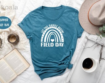Teacher Shirt, Field Day Shirt, Field Day Rainbow, Teacher Shirt, Let The Games Begin Field Day, Happy Field Day, End of School Game Day