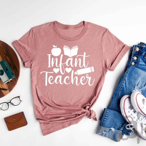 Infant Teacher Shirt, Infant Room Teacher Shirt, Infant Daycare Teacher Shirt, Infant and Toddler Teacher, Daycare Provider, Funny Teacher
