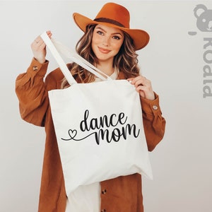 Dance Mom Tote Bag, Dance Mom Tote Bag, Mom Life Tote Bag, Mother Tote Bag, Mom Tote Bag, Cute Mom Gift, Mothers Day Gift, Dance Mom Gift image 4
