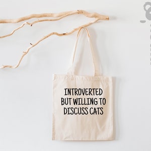 Introverted But Willing To Discuss Cat Tote Bag, Introvert Tote Bag, Cat Lover Tote Bag, Cat Mom Tote Bag, Cat Lover Gift, Gift for Mom image 1