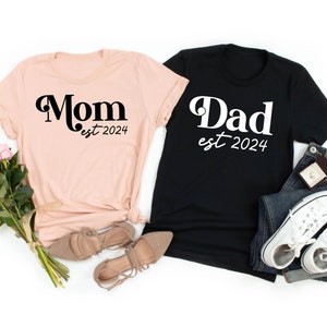 Mom Est 2024 Shirt, Dad Est 2024 Shirt, Gift for Mom, Mom Shirt, Dad Shirt, Pregnancy Announcement, Baby Reveal, Family Matching