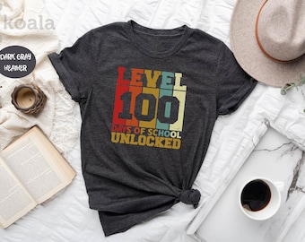 Level 100 Days Of School Unlocked, 100 Days of School Shirt, 100th Day of School Shirt, Kids 100 Days of School Shirt, Gift for Teacher