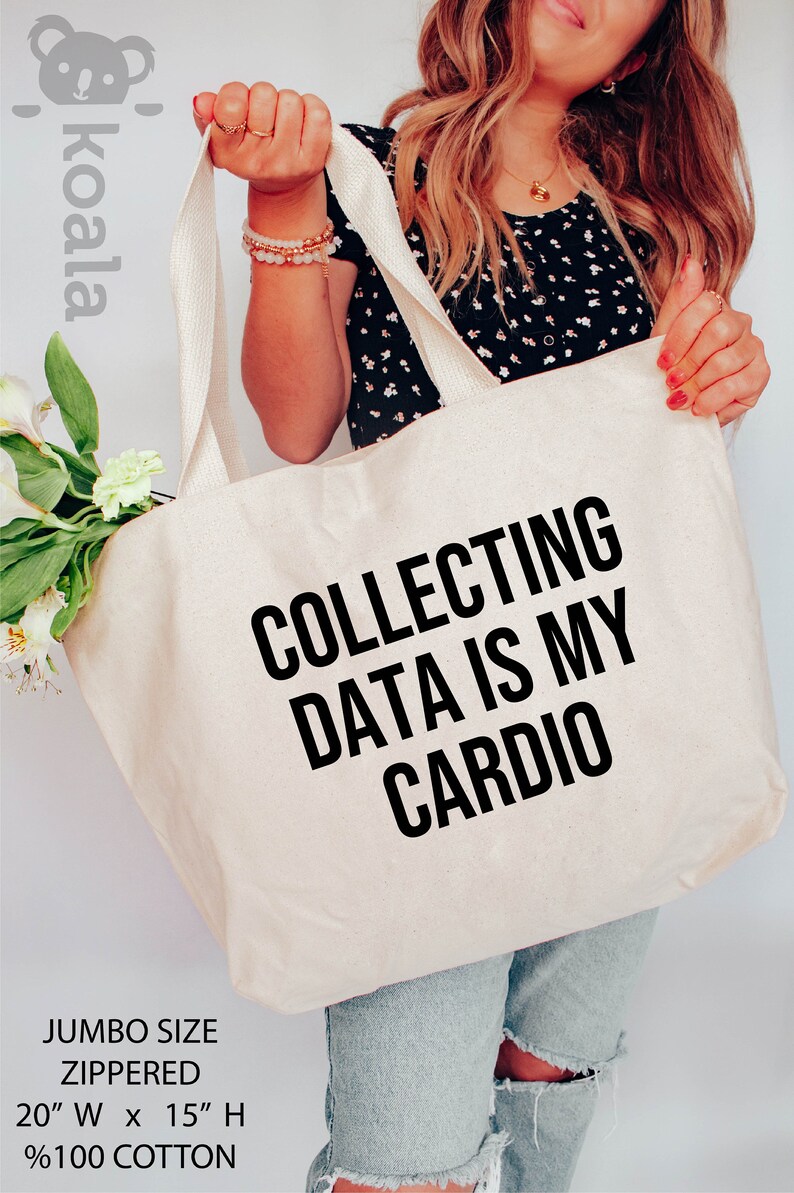 Collecting Data is My Cardio Tote Bag, Data Analyst Tote Bag, Data Tote Bag, Behavior Analyst, Data Science Gift, Gift for Him, Gift for Her Bild 2