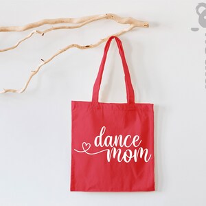 Dance Mom Tote Bag, Dance Mom Tote Bag, Mom Life Tote Bag, Mother Tote Bag, Mom Tote Bag, Cute Mom Gift, Mothers Day Gift, Dance Mom Gift image 5