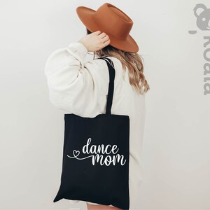Dance Mom Tote Bag, Dance Mom Tote Bag, Mom Life Tote Bag, Mother Tote Bag, Mom Tote Bag, Cute Mom Gift, Mothers Day Gift, Dance Mom Gift image 3