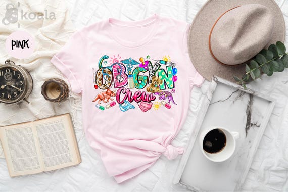 Ob Gyn Nurse Shirt, Ob Gyn Tech Nurse Shirt, Ob Gyn Crew Shirt, Ob Gyn Shirt, Nurse Shirt, Emergency Nurse Shirt, Gift for Her, Nurse Life