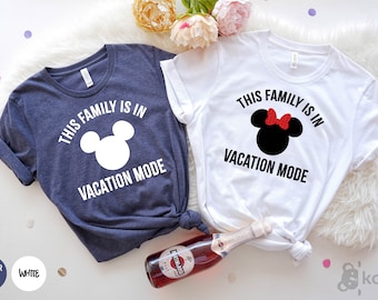 This Family Is In Vacation Mode Shirt, Minnie Mickey Shirt, Family Vacation Shirt, Magical Kingdom, Family Trip Shirt, Vacation Mode Shirt