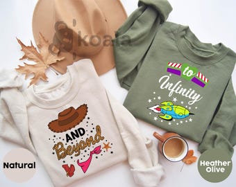 To Infinity And Beyond Sweatshirt, Pixar Toy Story Sweatshirt, Magic Kingdom Sweatshirt, Disney Toy Story Sweatshirt, Infinity Sweatshirt