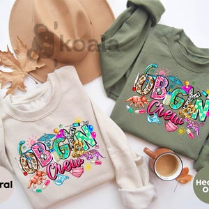 Ob-Gyn Crew Sweatshirt, Nurse Sweatshirt, Gynecologist Sweatshirt, OBGYN Doctor Sweatshirt, Obstetrician Gynecologist, Sweatshirt for Nurse