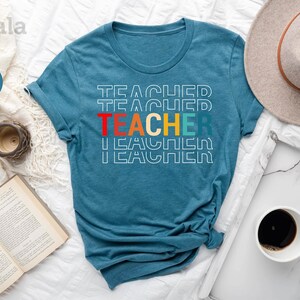 Teacher Shirt, Cute Teacher Shirt, Back to School Teacher Shirt, Gift for Teachers, Kindergarten Teacher, School Shirt, Gift For Teacher