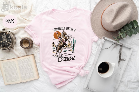Should Been A Cowgirl Shirt, Western Rodeo County, Cowboy Boots Shirt, Gift for Her, Classic Western Cowgirl Shirt, Retro Cowgirl Shirt