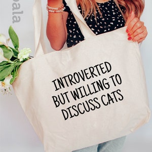 Introverted But Willing To Discuss Cat Tote Bag, Introvert Tote Bag, Cat Lover Tote Bag, Cat Mom Tote Bag, Cat Lover Gift, Gift for Mom image 2