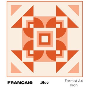 May include: Geometric design in shades of orange and cream, featuring a central square surrounded by stylized shapes. The design includes triangles, squares, and semi-circles. Text at the bottom reads "FRANÇAIS Bloc Format A4 Inch".