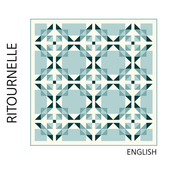 Ritournelle Quilt PDF Pattern ENGLISH