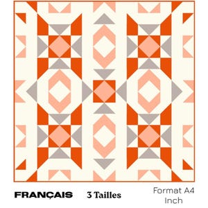 May include: A geometric pattern with orange, gray, and pink squares and triangles on a white background. The pattern is repeated throughout the image. The text "FRANÇAIS 3 Tailles Format A4 Inch" is at the bottom of the image.