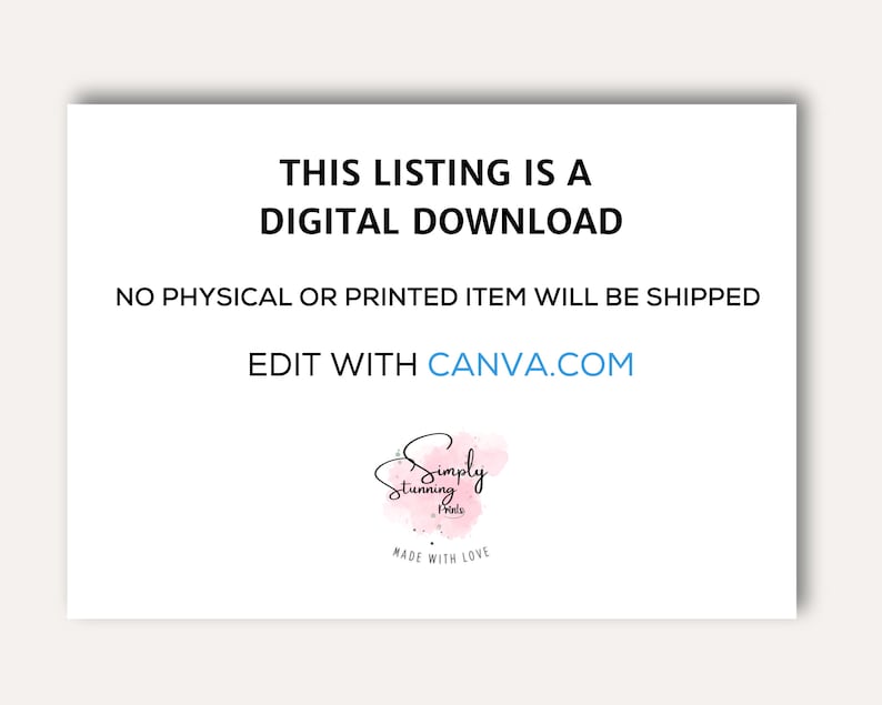 Pode incluir: Um sinal branco de download digital com texto preto que diz "Esta listagem &eacute; um download digital. Nenhum item f&iacute;sico ou impresso ser&aacute; enviado. Editar com Canva.com". A parte inferior do sinal apresenta um logotipo rosa aquarela com o texto "Simply Stunning Prints" e "Made with Love".