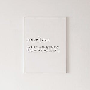 Travel Definition Print, Wall Art Prints, Quote Print, Wall Decor, Minimalist Poster, Minimalist Print, Modern Art, Travel Print, Definition