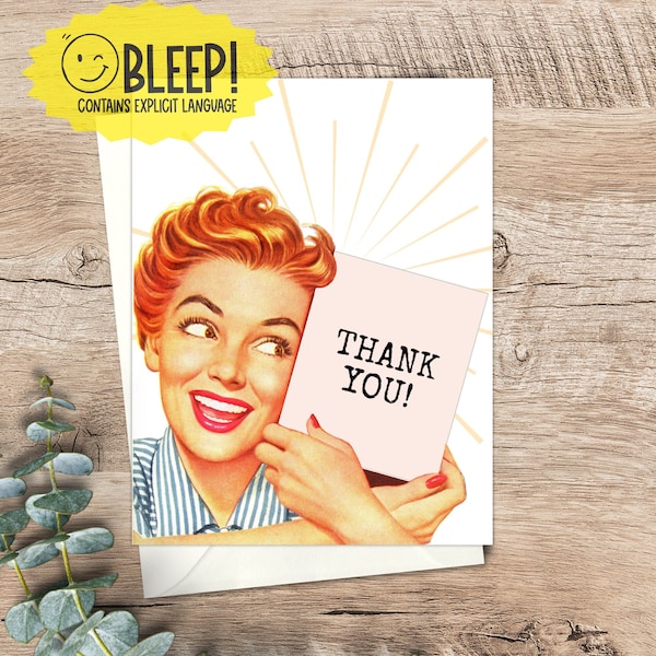 funny thank you card / thank you note / funny card for a friend / snarky card / adult greeting card