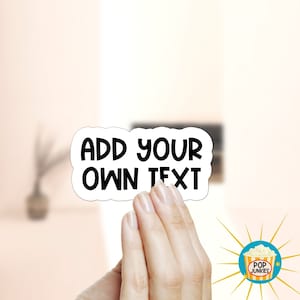 Design your own sticker - Custom text sticker for laptop, create your own sticker, custom laptop sticker, custom text decal