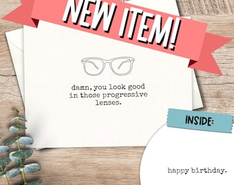 Funny Birthday Card: Snarky Aging Humor - Progressive Lenses