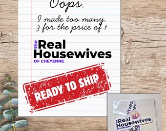 Real Housewives of Cheyenne Stickers: Laptop, Water Bottle Decals - 3 Pack