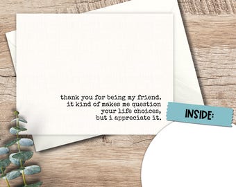 Funny Friendship Card: Snarky Bestie Greeting Card