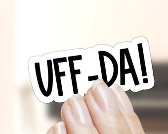 Uff-Da! Waterproof Sticker - Norwegian Pride