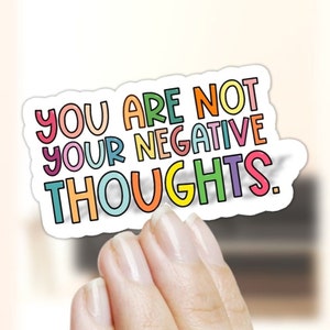 You are not your negative thoughts sticker for laptop, laptop sticker, Mental Health Sticker, Wellness sticker