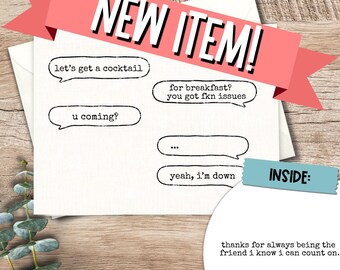 Funny Friendship Card, Snarky Text Thread Design