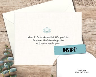 Funny Snarky Greeting Card: I'm A Delight
