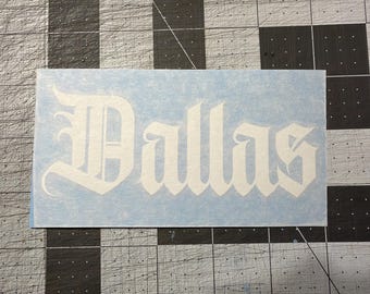 Dallas Old English Vinyl Decal, Texas Car Window Sticker