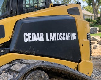 Custom Skid Steer Company Decals, Business Name Vinyl Lettering, Single or Matching Pair