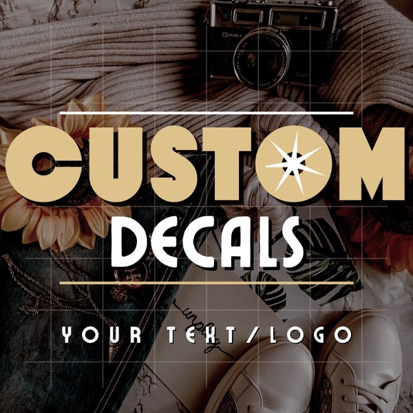 Custom Vinyl Decal Sticker with Your Custom Design | Handmade in the USA - Your Text - Your Logo - DIY personalization - Custom Text Sticker