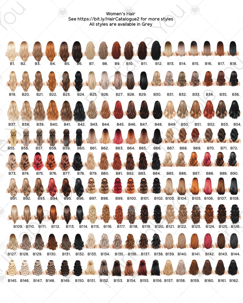 Pu&ograve; includere: Un grafico di 162 diversi stili di capelli per donne. Le acconciature sono mostrate da dietro e sono numerate da B1 a B162. Il testo in alto sul grafico dice "Capelli da donna" e "Vedi https://bit.ly/HairCatalogue2 per altri stili. Tutti gli stili sono disponibili in grigio."
