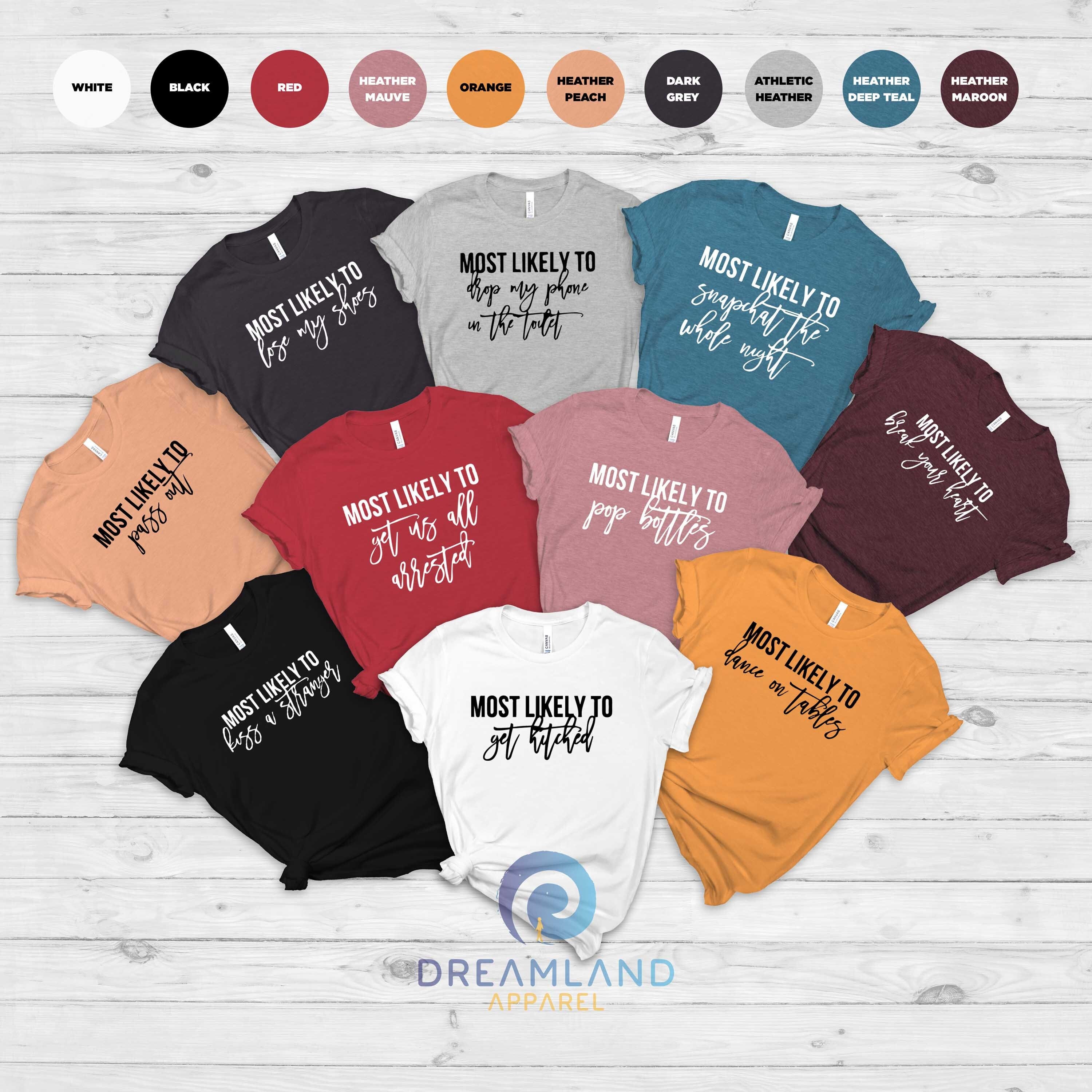 Most Likely to Shirt - Etsy Most Likely to Shirt - Etsy