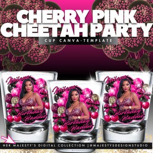 Cherry Pink Cheetah Birthday Party Template | Cup Wraps, Shot Glass (Canva Editable, Digital Download) image 1