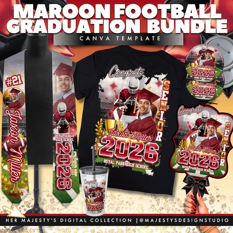 May include: A maroon football graduation bundle featuring a black t-shirt, graduation sash, tumbler, and other items. The design includes the text "Congrats", "Senior", and "2026", along with a football player in a maroon cap and gown.