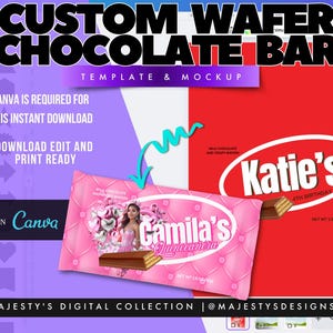 May include: A digital template for a custom wafer chocolate bar, with the text "CUSTOM WAFER CHOCOLATE BAR" at the top. The design includes a pink chocolate bar wrapper with the text "Camila's Quinceañera" and a red background with "Katie's 4th Birthday".