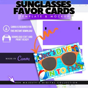 May include: A digital template for sunglasses favor cards. The design features orange sunglasses, a beach ball, and the text "Jace's Dive Into Five." The template is made in Canva and is ready to download, edit, and print.