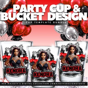 May include: Shot glasses with a birthday design. The glasses feature a woman in a black dress, a silver frame, and red and black balloons. The text "Happy Birthday KENDRA" is displayed on each glass. The background includes red, black, and silver balloons.