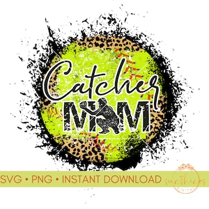 Softball Catcher Mom Digital Design | Grunge Design SVG | Softball Mom SVG | Softball Catcher Mom Sublimation | Leopard Print | Catcher Mom