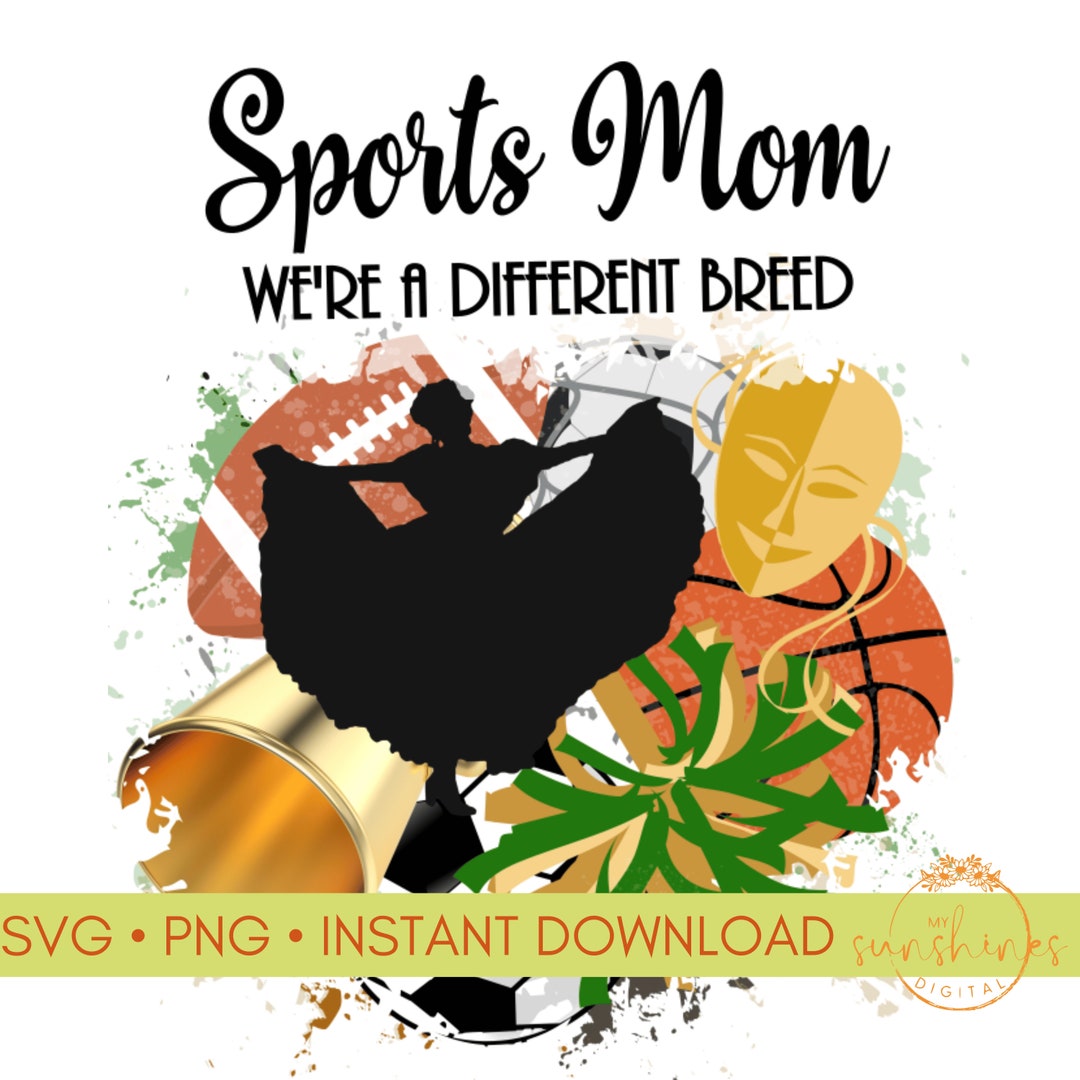 Sports Mom We're A Different Breed Sublimation Custom Sports Mom PNG