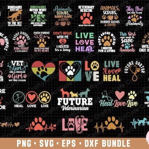 May include: A digital download of 20 colorful SVG files featuring cute paw prints, hearts, and stethoscopes. The designs include text such as "Vet Girl", "Future Veterinarian", "Live Love Heal", and "Made for Saving Animals".