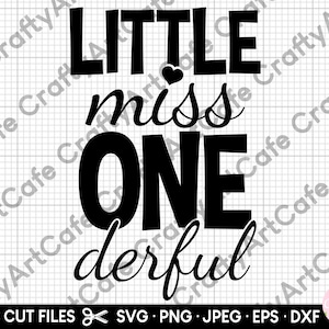 Archivos svg de 1er cumpleaños para cricut archivos svg de primer cumpleaños para cricut archivos svg de un año de edad pequeña señorita maravillosa svg png