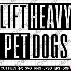 fitness workout dogs lift heavy pet dogs svg