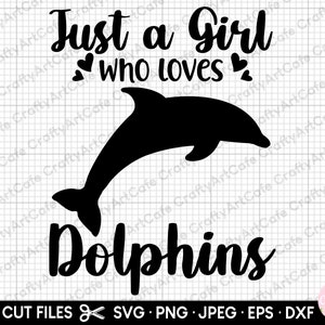 Delfin svg für Cricut cut Datei schneidedatei Kommerzielle Nutzung just a girl who lovesvolle Delfine