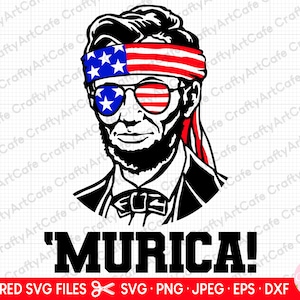 4. Juli 2020 Shirt svg png eps dxf png abraham lincoln murica png schneiden datei
